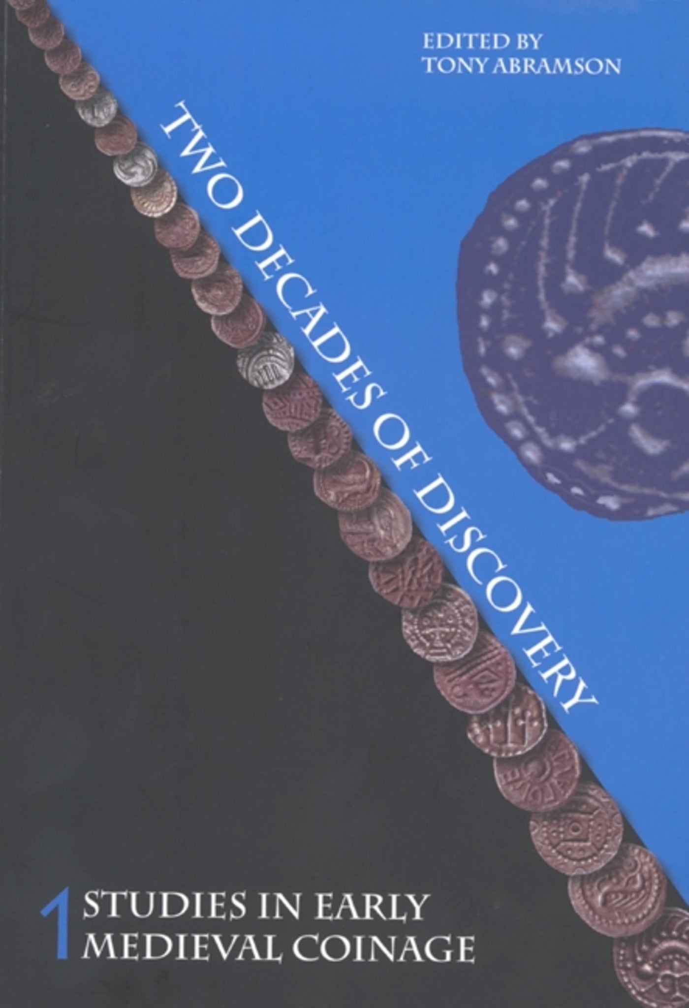 Cover image for Studies in Early Medieval Coinage 1 ISBN 9781843833710
